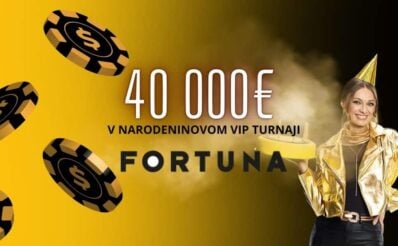 40 000€ fortuna bonus turnaj