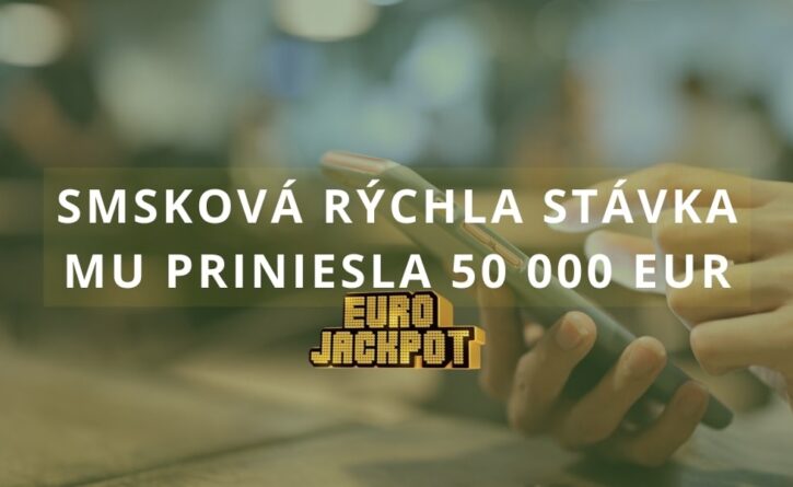 Smsková rýchla stávka mu priniesla 50 000 eur