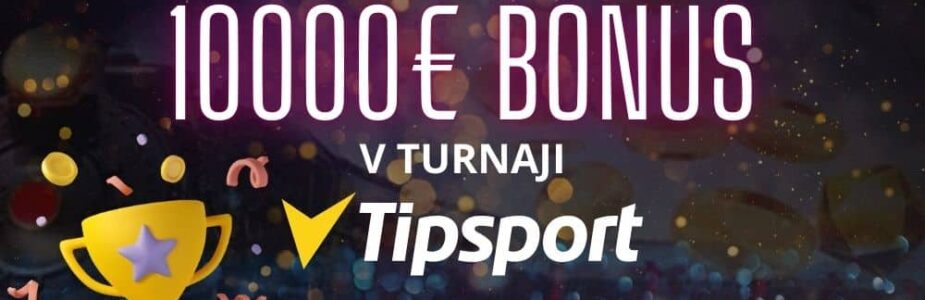 10000€ bonus tipsport