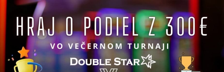 300€ v turnaji v Doublestar kasíne