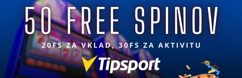 50 free spinov v Tipsport kasíne