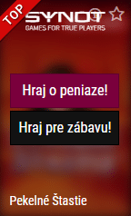 Synot pekelné šťastie
