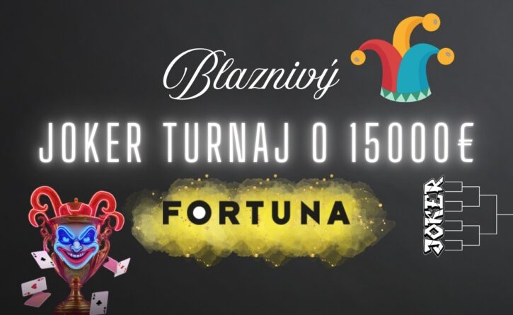 Joker turnaj vo Fortune