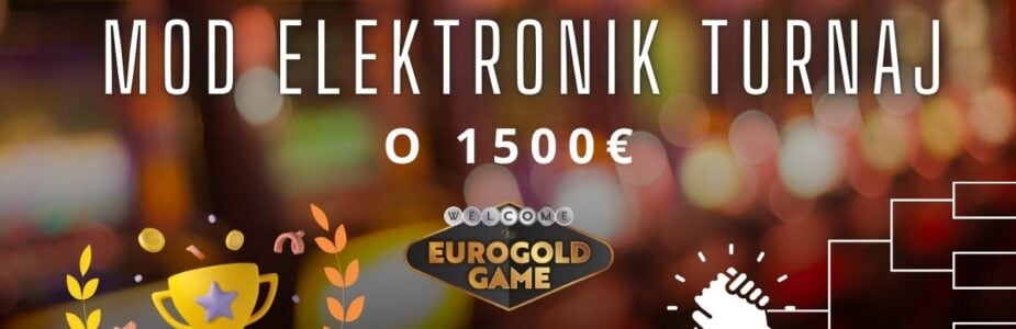 Mod Eurogold turnaj o 1500€