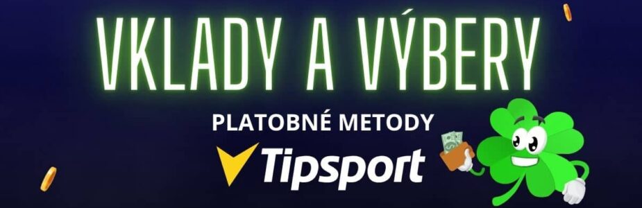 Vklady a výbery Tipsport