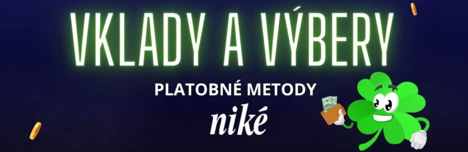 Vklady a výbery Niké
