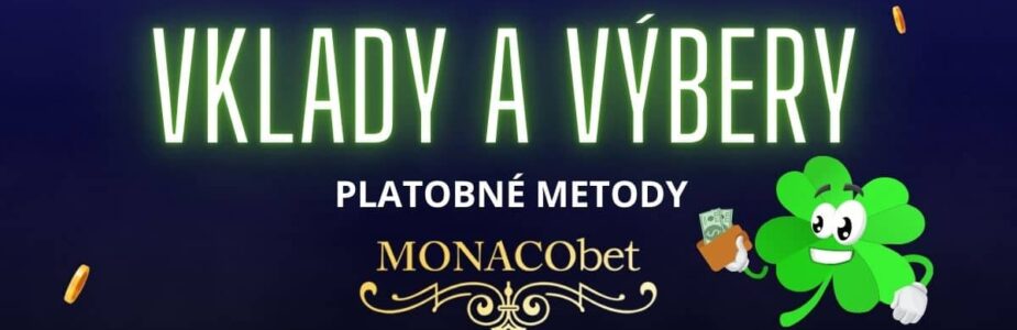 Vklady a výbery Monacobet