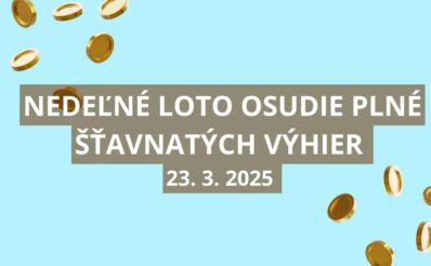 Nedeľné Loto osudie plné šťavnatých výhier