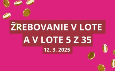 Žrebovanie dnes 12. 3. 2025