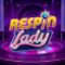 Respin Lady