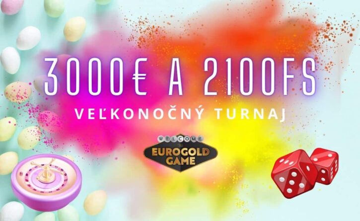 eurogold turnaj 3000€| a 2100 free spinov