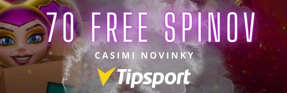 70 free spinov Tipsport