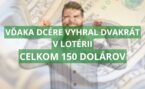 Dvakrát vyhral v lotérii počas narodenín: 150 000 dolárov