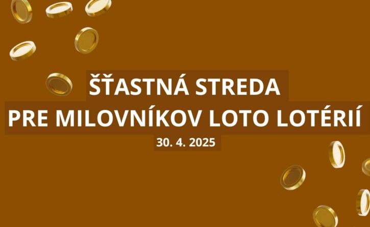 Šťastná streda pre milovníkov Loto lotérií
