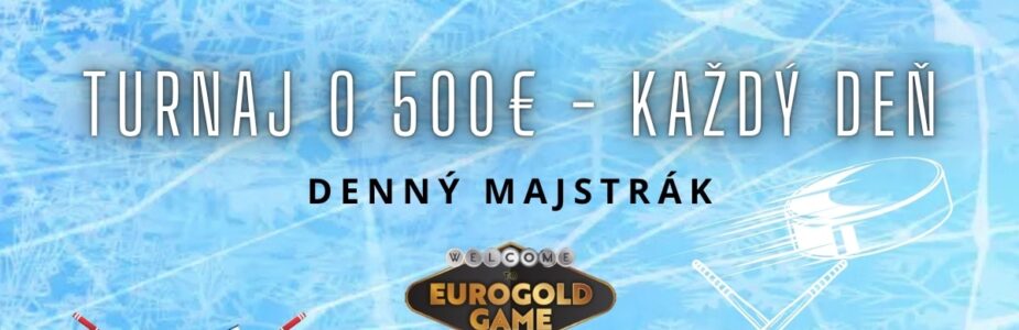Denný majstrák v Eurogold kasíne