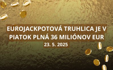 Eurojackpot dnes ponúka jackpot 36 miliónov eur