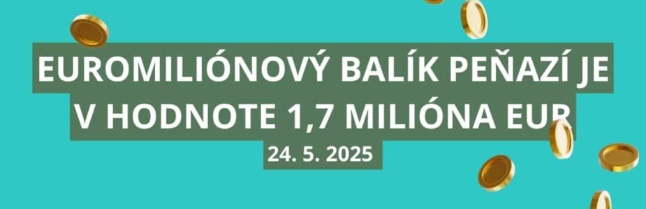 Euromiliónové osudie ponúka vyše 1,7 milióna eur