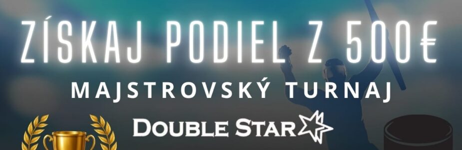 Majstrovský turnaj v DoubleStar kasíne