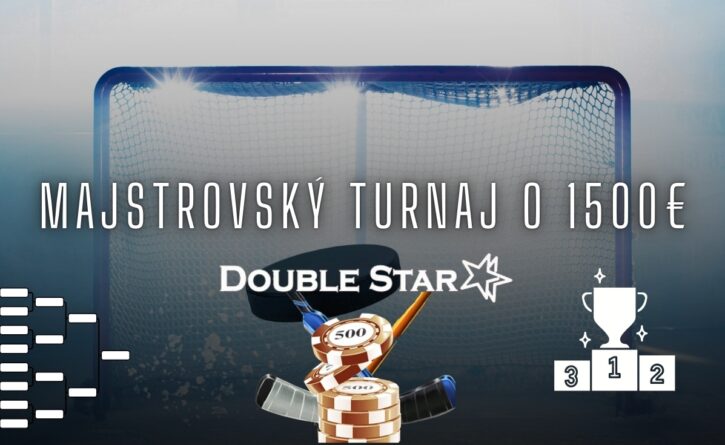 Majstrovský turnaj v DoubleStar o 1500€