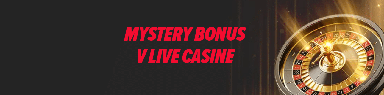 Mystery bonus v live kasíne