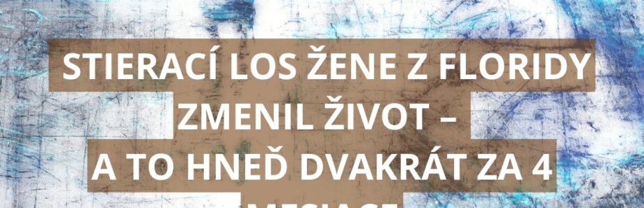 Stierací žreb jej zmenil život a to hned 2x
