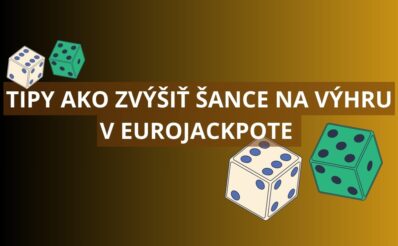 Tipy ako zvýšiť šance na výhru v Eurojackopte