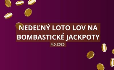 Nedeľný Loto lov na bombastické jackpoty