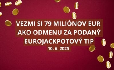 Vyhraj v utorkovom Eurojackpote 79 miliónov eur