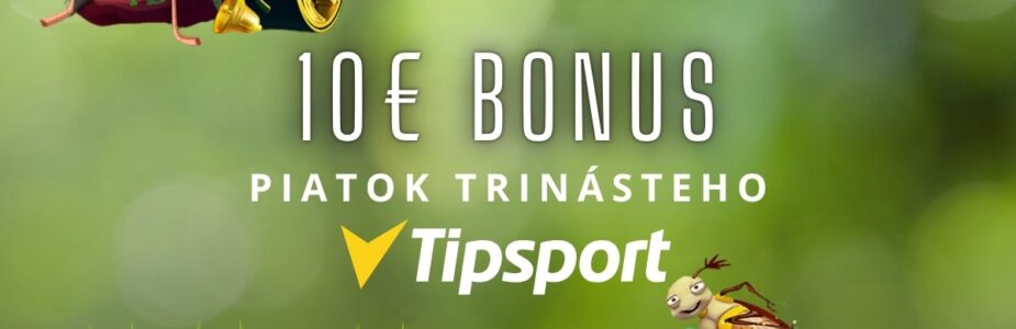 10€ v Tipsport kasíne