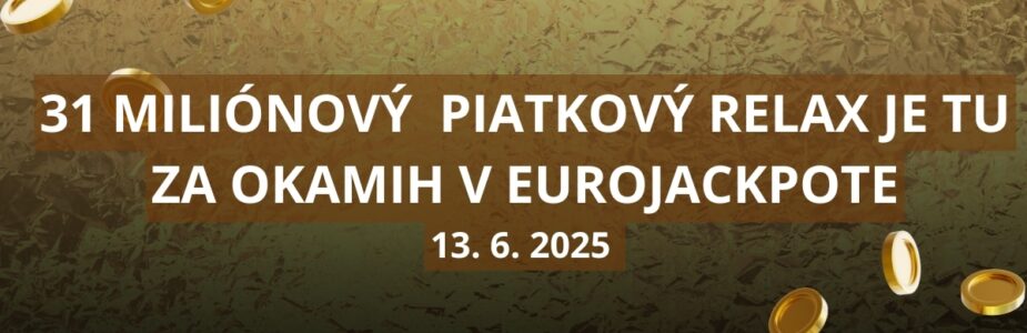 31 Miliónový jackpot v Eurojackpote