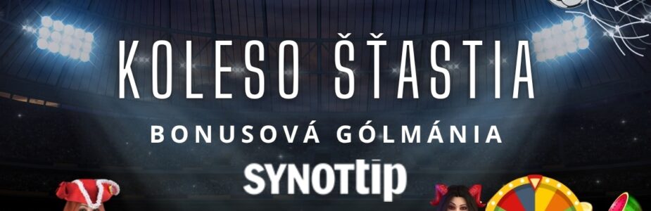 Koleso štastia v SynotTip kasíne