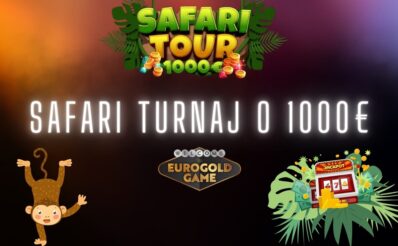Safari tour o 1000€ v Eurogold kasíne