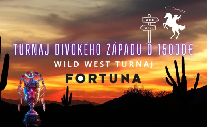 Wild West turnaj vo Fortune