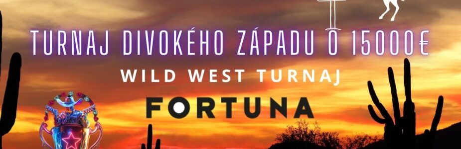 Wild West turnaj vo Fortune