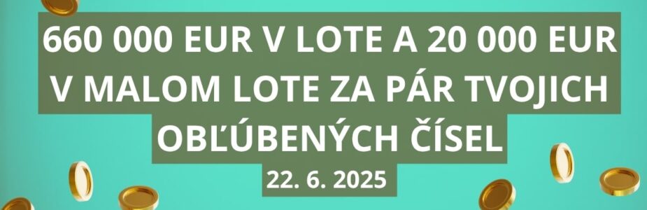 Atraktívne nedeľné výhry v Lote a v malom Lote