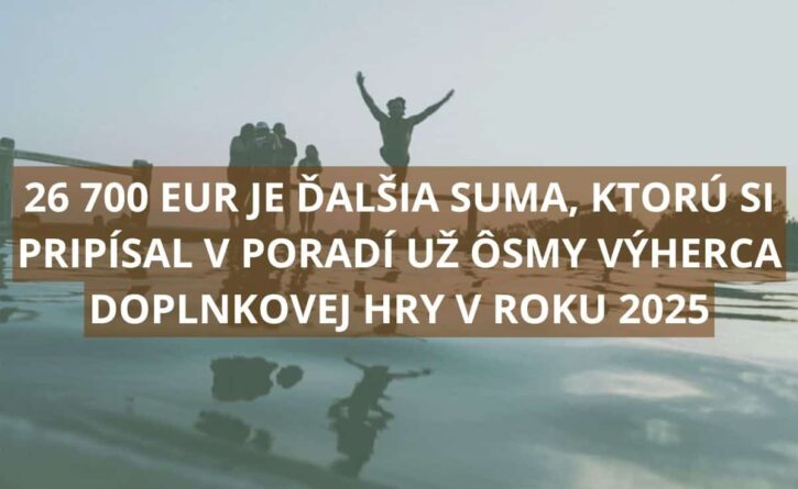 Hráč z Košického kraja vyhral ôsmy jackpot doplnkovej hry Joker