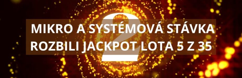 Jackpotový duel sa konal v malom Lote
