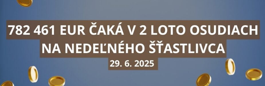 Lukratívne sumy čakajú na Loto šťastlivcov v nedeľu