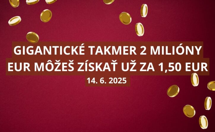 Obrovský jackpot dnes čaká v Euromiliónoch