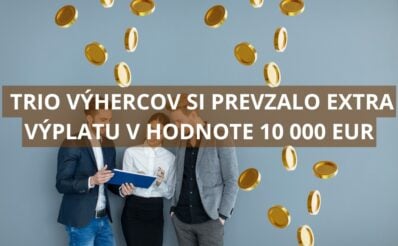 Trio výhercov bodovalo v Extra výplate sumou 10 000 eur