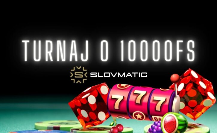 Slovmatic narodenonový turnaj o 10 000 FS