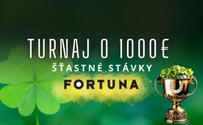 Turnaj šťastné stávky o 1000€ vo Fortune