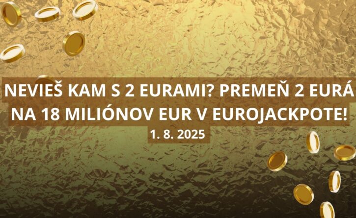 V prvom augustovom žrebovaní hráč v Eurojackpote o 18 miliónov eur