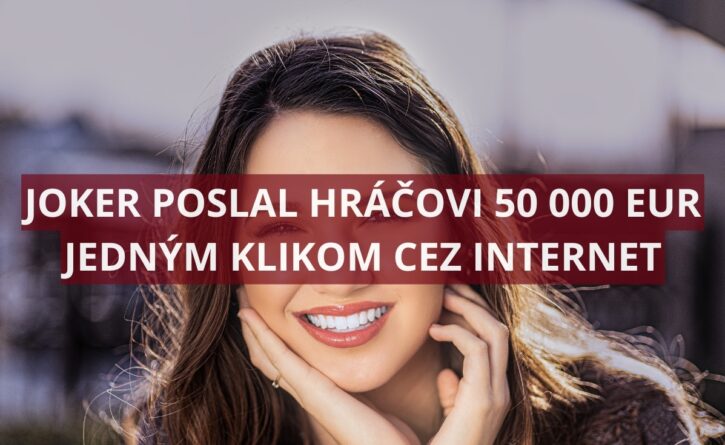 Internetový hráč vyhral v doplnkovej hre 50 000 eur