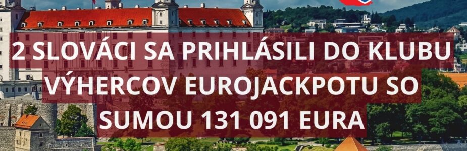 V Eurojackpote sa ušli 2 výhry z tretieho poradia aj Slovákom
