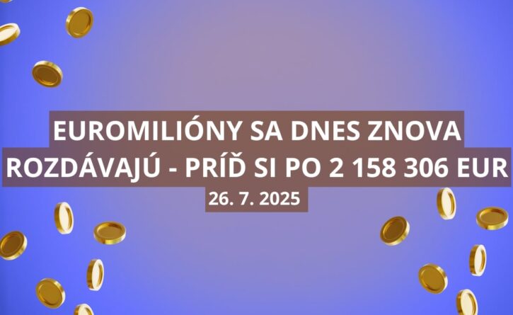 V Euromiliónovom osudí sa dnes ukrýva 2 158 306 eur
