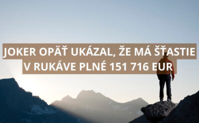 V doplnkovej hre Joker padla astronomická výhra