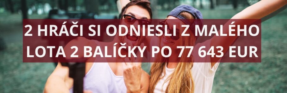 2 Hráči si odniesli z malého Lota druhý najvyšší jackpot