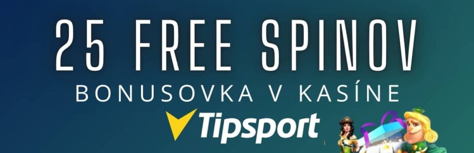 25 FS v Tipsporte kasíne