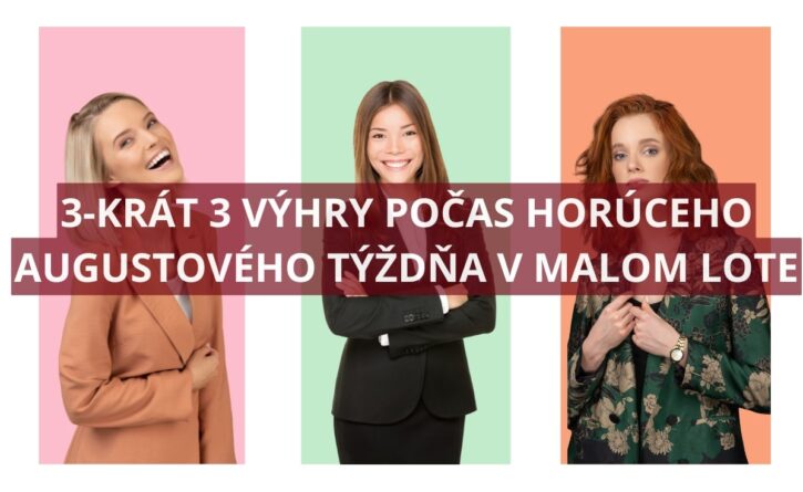 3-Krát 3 výhry jackpotov v malom Lote